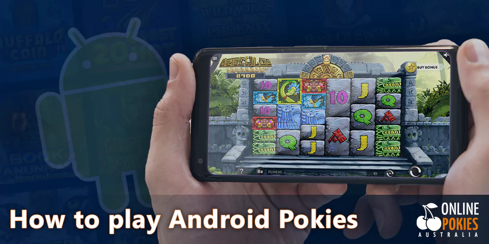 simple guide to how to start playing Android mobile pokies