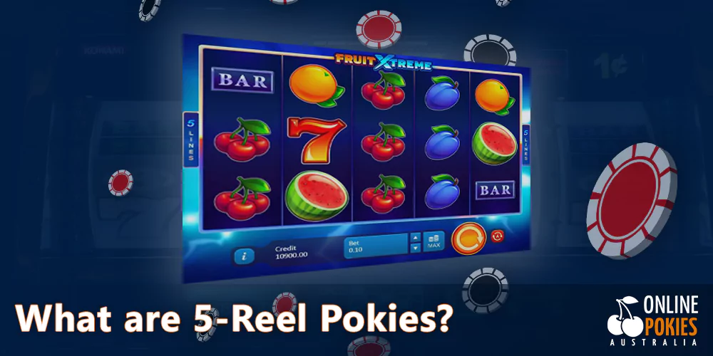 About Australian 5-Reel Pokies